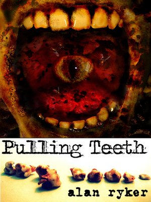 cover image of Pulling Teeth